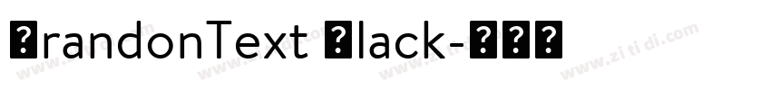 BrandonText Black字体转换